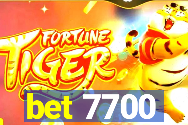 bet 7700